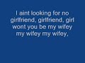Wifey(No Girlfriend). Antoine Stone feat Dotstar n Skata
