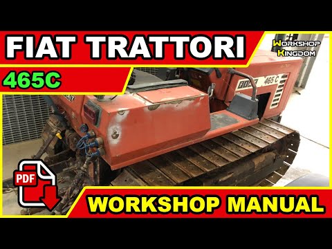 FIAT 465C 565C 665C 765C Workshop Service Repair Wiring Manual - ENGLISH - Download PDF