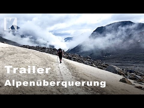 Mehr als 100 km zu Fuß über die Alpen – Trailer
