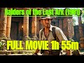 BLOCK BUSTER MOVIE Raiders Of The Lost Ark 1981 Indiana Jones Harrison Ford