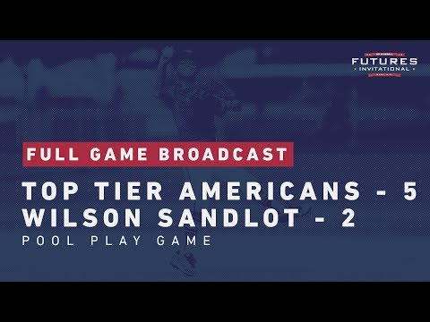 11U Futures Invitational: Top Tier Americans 5, Wilson Sandlot 2 [Full Game]