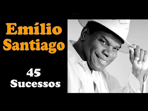EmílioSantiago - 45 Sucessos