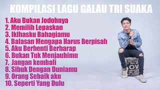 Download lagu Kompilasi Lagu Lagu Galau Tri Suaka 2025 mp3 Download lagu Kompilasi Lagu Lagu Galau Tri Suaka 2025 mp3