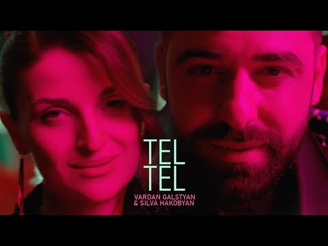 Vardan Galstyan & Silva Hakobyan - Tel Tel