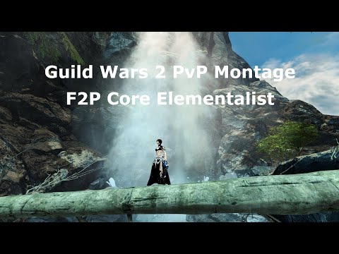 Guild Wars 2 Casual F2P Elementalist PvP Montage