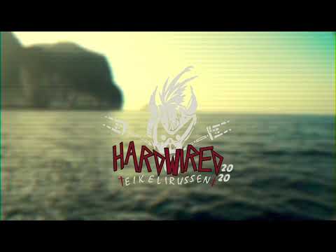 HARDWIRED 2020 - KISEN & BØLLA
