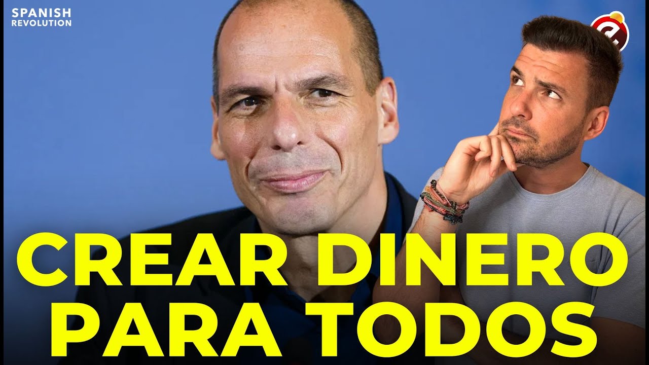 😱 VAROUFAKIS PROPONE CREAR DINERO PARA TODO EL MUNDO 💰 Esto tiene algunos problemas importantes❗