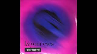 Peter Gabriel - In Your Eyes (Torisutan Extended)