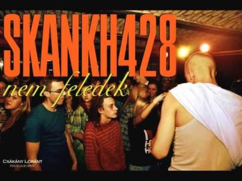 SKANKH428 - NEM FELEDEK (PROD BY SKANKH)