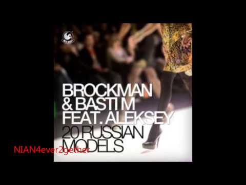 Basti M Brockmann Aleksey 20 Russian Models feat. Aleksey (The Disco Boys Remix)