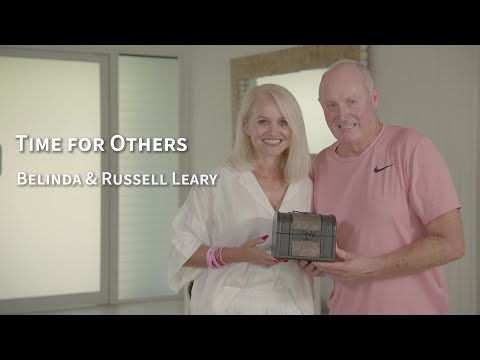 Belinda and Russell Leary: Time for Others
