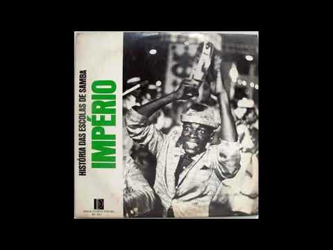 História das Escolas de Samba - Império Serrano - 1974