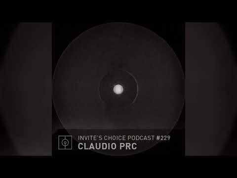 Invite's Choice Podcast 229 - Claudio PRC