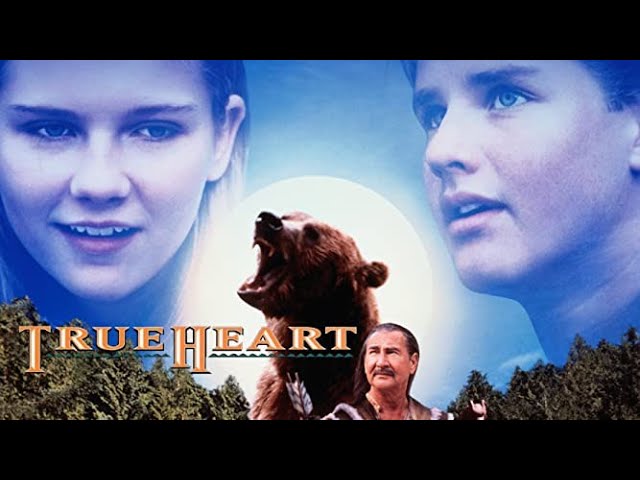 True Heart Trailer 1999 ‧ Adventure/Family ‧ Kirsten Dunst