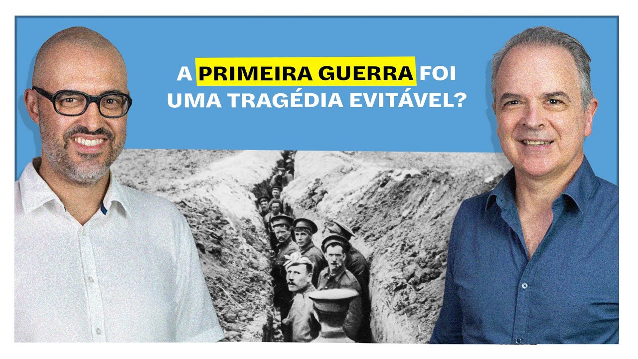 E o Resto é História: A Primeira Guerra foi uma tragédia evitável?