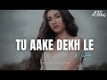 Tu Aake Dekh Le Remix | King | Aftermorning | The Last Ride
