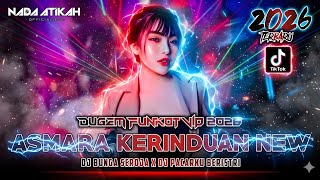 Download lagu DUGEM FUNKOT VIP 2026 DJ ASMARA KERINDUAN DJ SEROJA DJ ABANGKU JAUH @FDJNADAATIKAH  mp3