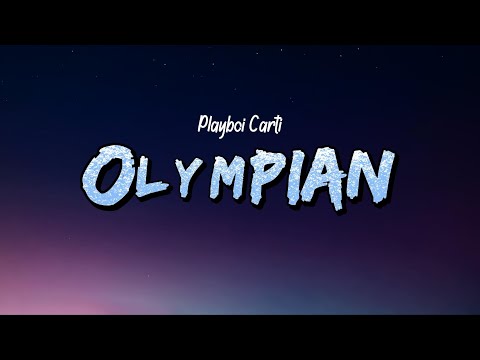 Playboi Carti - OLYMPIAN (Lyrics)