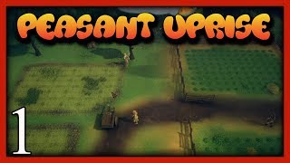 PEASANT UPRISE Gameplay Español | Juegazo hibrido increible #01