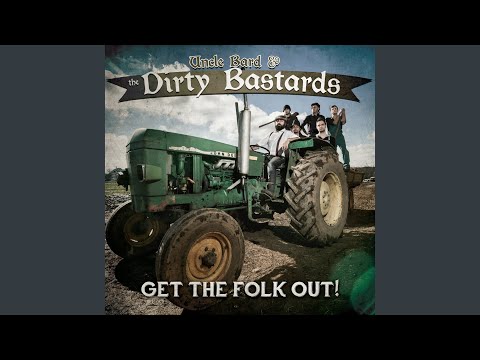 Off In The Jacks - Uncle Bard & The Dirty…