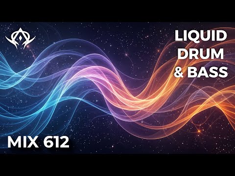 Future Frequencies: Liquid Drum and Bass (Mix 612)