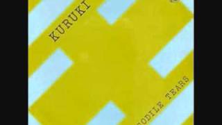 Kuruki Crocodile Tears