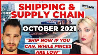 Shipping & Supply Chain Update for October 2021, Supply Chain Crisis from China for Amazon Sellers