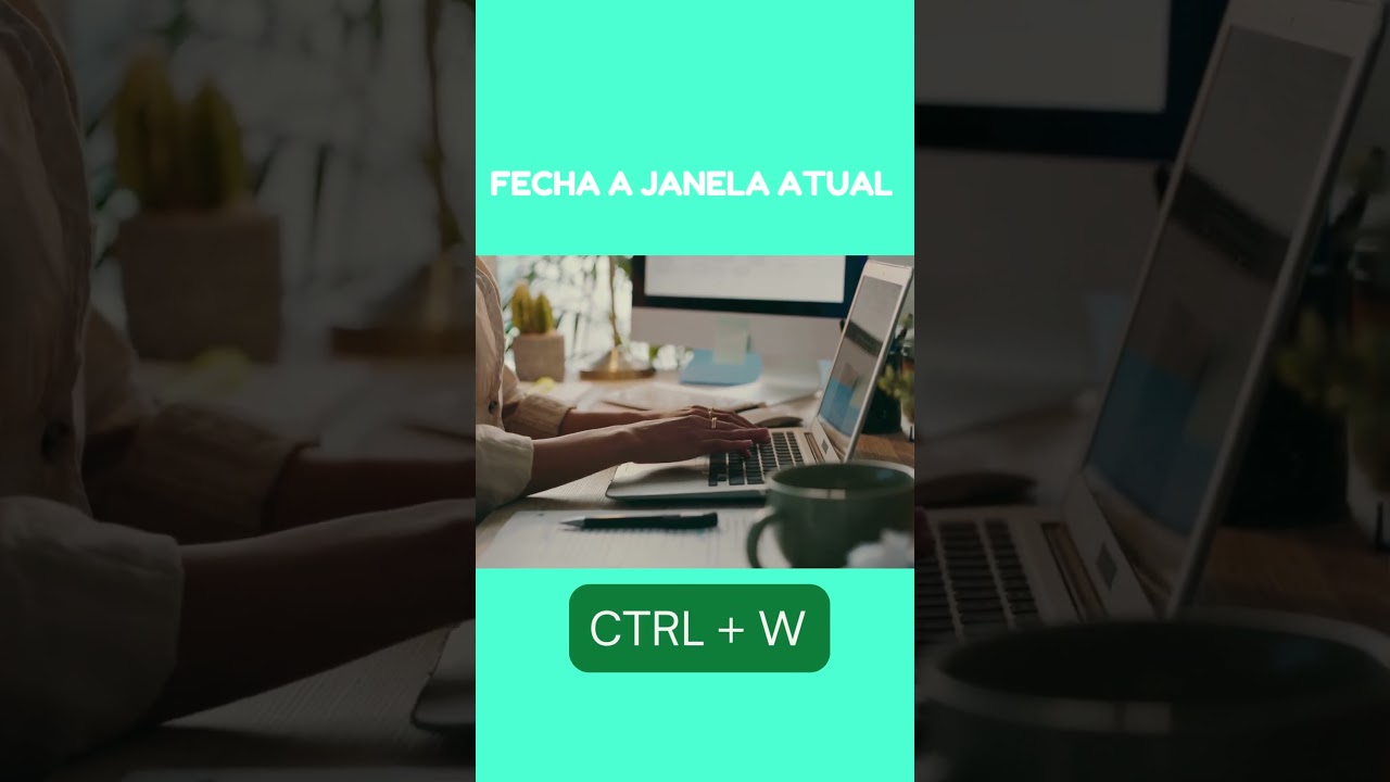 Atalho para fechar a janela que está aberta