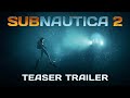 关于 Subnautica 2  XBox  的游戏实况视频