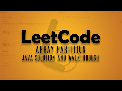 Leetcode 561 Array Partition Java Solution Walkthrough