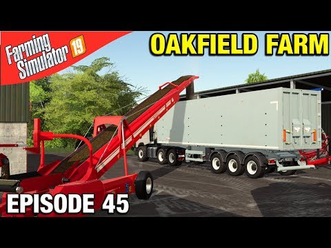 LOADING WITH CONVEYORS Farming Simulator 19 Timelapse - Oakfield Farm Seasons FS19 Episode 45