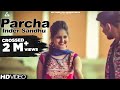 Parcha (Official Video) : Inder Sandhu | New Punjabi Song