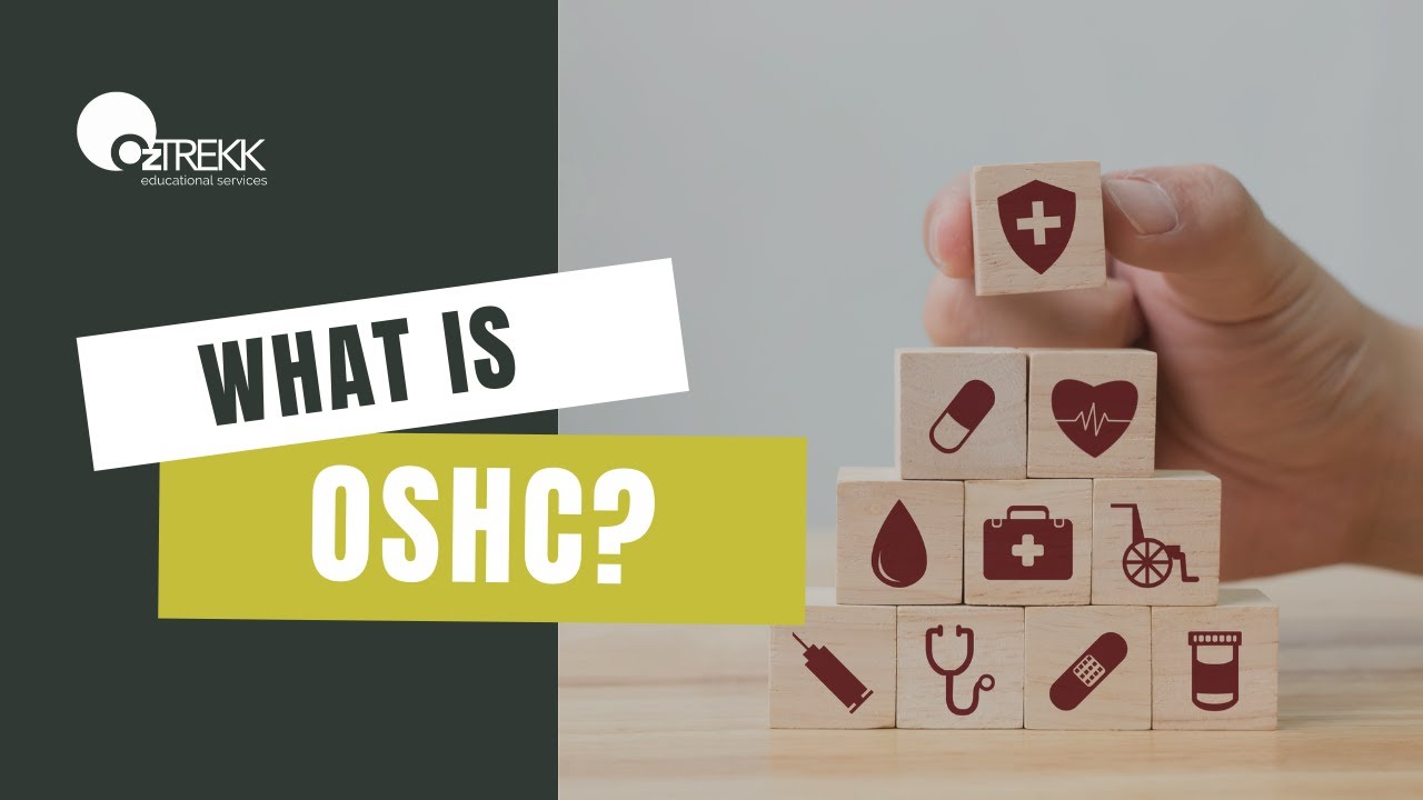 What is OSHC? Understanding Australian Overseas Student Health Cover