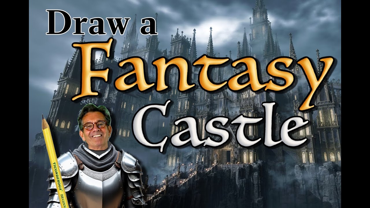 Draw a Fantasy Castle!