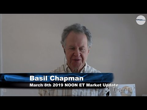 March 8th NOON ET Market Update with Basil Chapman on TFNN