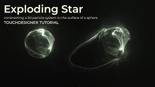 Download the video "Exploding Star - constraining a particle system to a sphere TOUCHDESIGNER TUTORIAL"