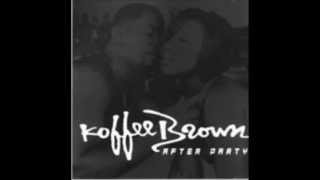 Koffee Brown - Quickie (2001)