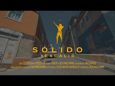 Yescalid 🌿 - Sólido (Video Oficial)