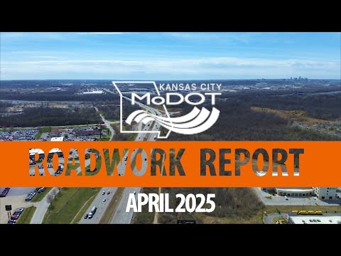 Modotkc S Roadwork Report April 2025