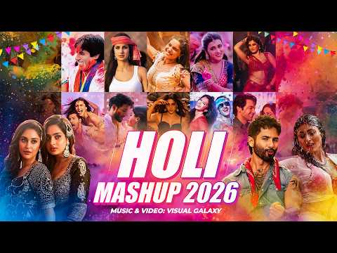 Holi Mashup 2026 | Visual Galaxy | Holi Party Mix | Best Bollywood Holi Songs | Party Mashup 2026