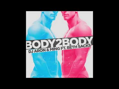Dj Aron & MING feat. Beth Sacks - Body To Body (Thomas Solvert Remix)