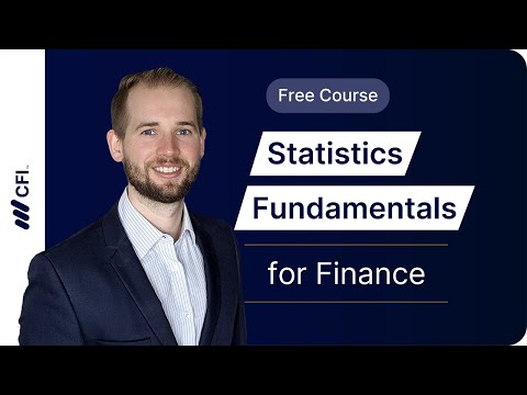 Statistics Fundamentals for Finance: Understanding Data & Probability Part 1 | CFI Course