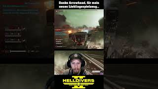 Danke Arrowhead, für mein neues Lieblingsspielzeug...  | Helldivers 2