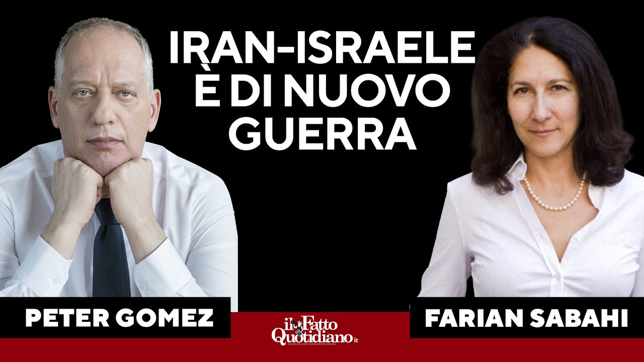 Iran-Israele: è di nuovo guerra. L'analisi con Peter Gomez e Farian Sabahi