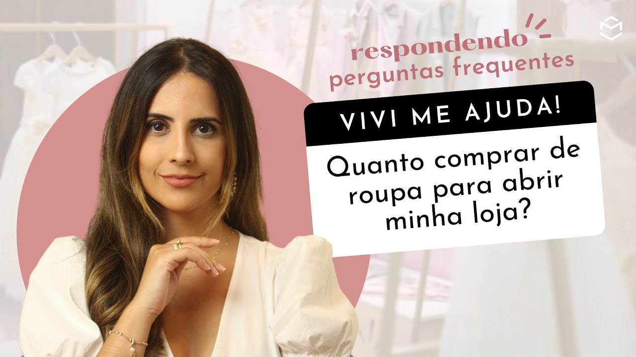 Qual a quantidade de peças ideais para abrir uma loja?