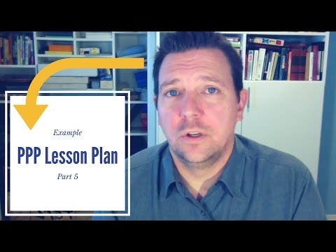 An Example PPP Lesson Plan - Part 5: Review and Homework