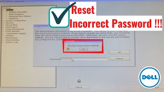 How to reset forgotten BIOS Password -Dell Series,  Dell latitude series, All in one series