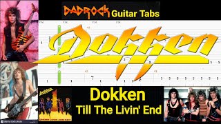 Till The Livin&#39; End - Dokken - Guitar + Bass TABS Lesson