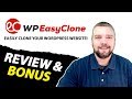 WP Easy Clone Review Clone WordPress Websites