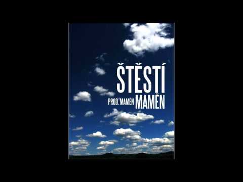 Maměn - Štěstí (prod. Maměn)